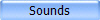 Sounds