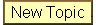 Post New Topic